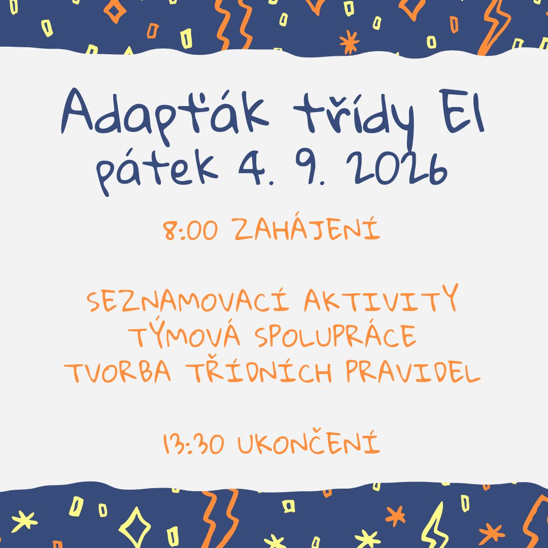 Adaptační den třídy E1 - zvětšit obrázek