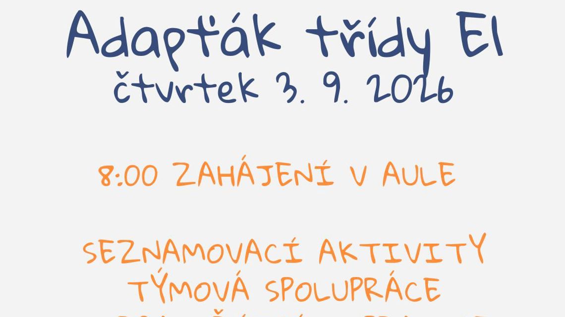 Adaptační den třídy E1 - zvětšit obrázek